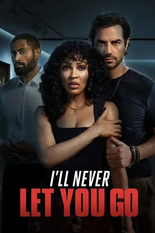 I'll Never Let You Go